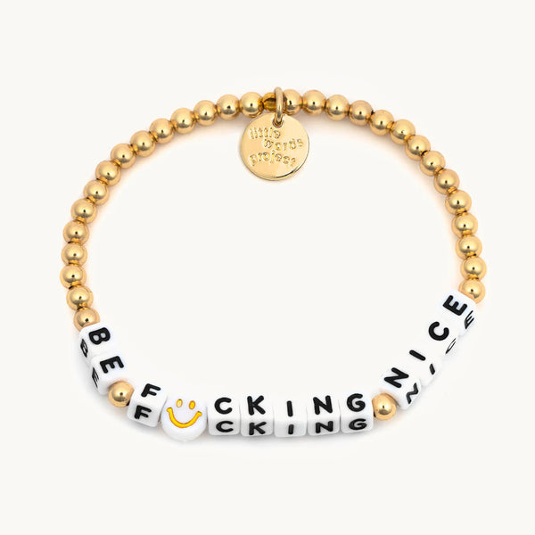 Little Words Project | Be F*cking Nice Bracelet | Gold Plated