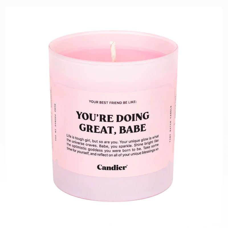 YOU'RE DOING GREAT BABE CANDLE