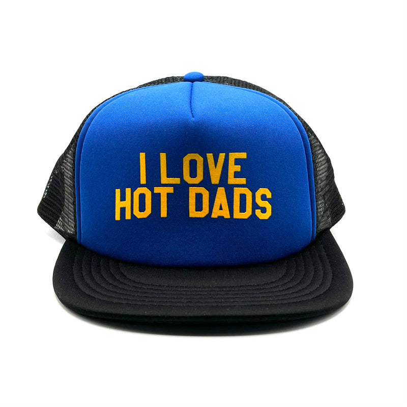 BOBBYK boutique - I Love Hot Dads Trucker Hat